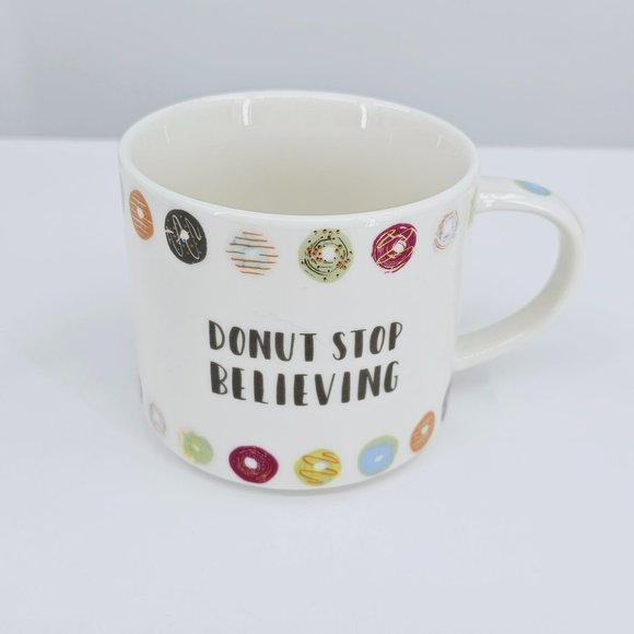 Opalhouse Mug Novelty Print Porcelain Donut Stop Believing Coffee Tea Colorful - Picture 3 of 10